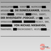 Die Dunkelkammer – Der Investigativ-Podcast - Michael Nikbakhsh