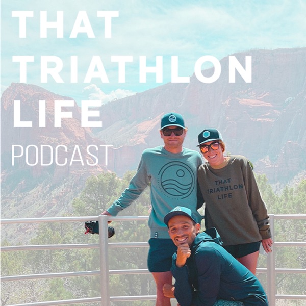 That Triathlon Life Podcast
