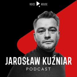 Jarosław Kuźniar Podcast