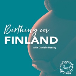 #53: Giving birth at Lohja hospital with midwife Linda Tötterman