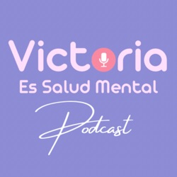 Victoria es Salud Mental