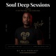 Episode 108: Soul Deep Sessions 108 mixed by Mush