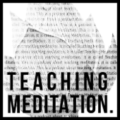 Teaching Meditation - Upasaka Upali & Dr. Tucker Peck