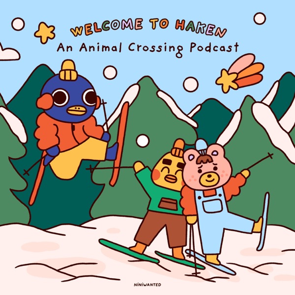 Haken: An Animal Crossing Podcast