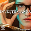 Inventing Anna: The Official Podcast - Shondaland Audio and iHeartPodcasts