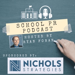 School PR Podcast With Ryan Foran