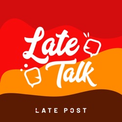 晚点聊 LateTalk