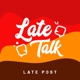 晚点聊 LateTalk