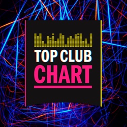 Top Club Chart Europa Plus — Слушать Танцевальную Музыку - Подкаст.