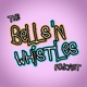The Bells 'N Whistles Podcast