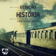 Estação História