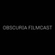 Obscuria Filmcast