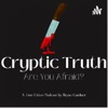 Cryptic Truth: Are You Afraid? artwork
