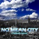 No Mean City