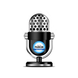 Parkun Podcast