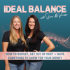 Financial Coaching for Women: How To Budget, Manage Money, Pay Off Debt, Save Money + Paycheck Plans - Ideal Balance | Vanessa & Shana | Christian Financial Coaches | Dave Ramsey Fans