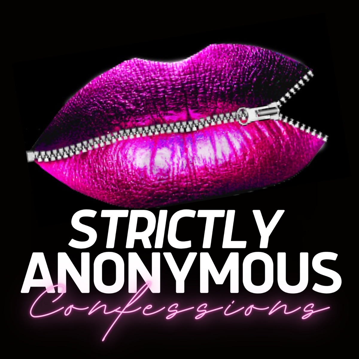 Strictly Anonymous Confessions – Podcast