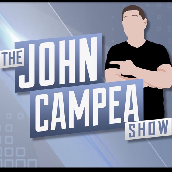 The John Campea Show Podcast