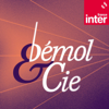 Bémol et Compagnie - France Inter