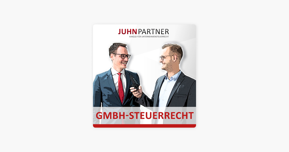 ‎GmbH Steuerrecht Mit Prof. Christoph Juhn: Homeoffice In Der ...