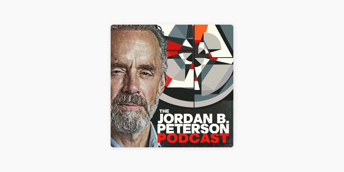 ‎The Jordan B. Peterson Podcast on Apple Podcasts