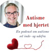 Autisme med hjertet - Stine Jusjong Bøgsted