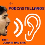 Podcastellanos Episode 99: March 23, 2020
