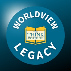 Worldview Legacy | The Think Institute