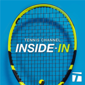 Tennis Channel Inside-In - Tennis Channel, Tennis Channel Podcast Network