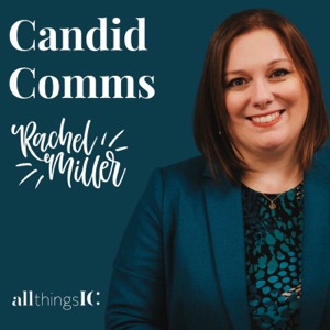 Candid Comms podcast with Rachel Miller
