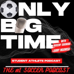 Ep. 12 - Durham Welch opens up about his past with SCSU men's soccer and Augsburg football, what happened? | Onlybigtime