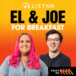 El and Joe For Breakfast - Triple M Bundy 93.1