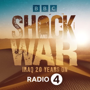 Shock and War: Iraq 20 Years On