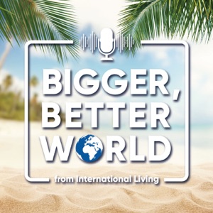 Bigger, Better World Podcast