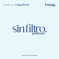 SIN FILTRO PODCAST