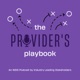 The Provider Playbook