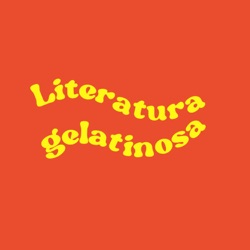 Literatura gelatinosa