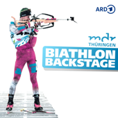 Biathlon Backstage - MDR THÜRINGEN, Mitteldeutscher Rundfunk