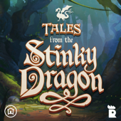 Tales from the Stinky Dragon - Rooster Teeth