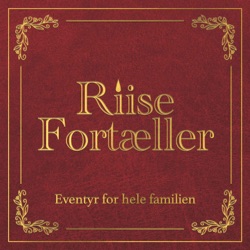 Riise Fortæller