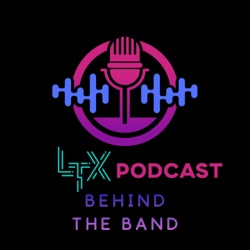 #9 - Âm Nhạc và Tri Thức - Hành Trình Đầy Tài Năng Của Minh Châu Lê - LTX Podcast Behind the Band