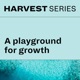 Everything You Need to Know About Harvest Series, And More