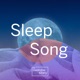 Sleep Song