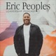 Eric Peoples Leadership Podcast
