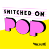 Switched on Pop - Vulture