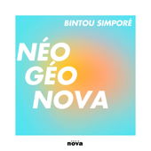 Néo Géo Nova - Bintou Simporé