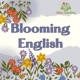 Blooming English
