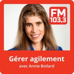 Gérer agilement avec Annie Boilard