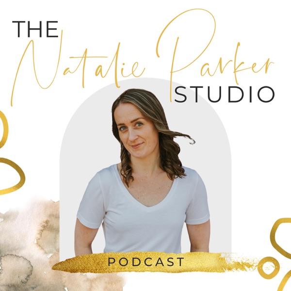 The Natalie Parker Studio Podcast