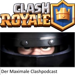 Der Maximale Clash Podcast 